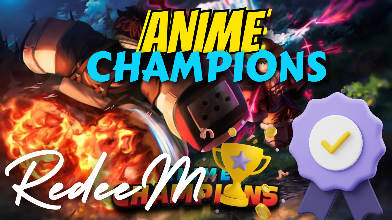 Anime Champions Simulator (ACS) Codes